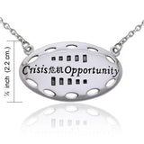 Empowering Words Crisis is Opportunity Silver Necklace TNC086 - Jewelry